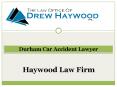 Durham Car Accident Lawyer PowerPoint PPT Presentation