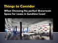 Important Things to Remember Before Leasing a Showroom Space   in Sunshine Coast PowerPoint PPT Presentation