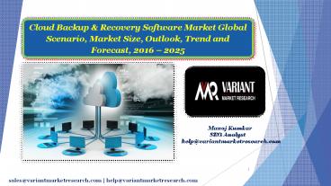 Cloud Backup & Recovery Software Market
