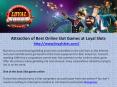 Attraction of Best Online Slot Games at Loyal Slots PowerPoint PPT Presentation