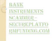 Bank Instruments Scammer - Secure Platform Funding