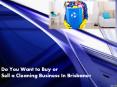 Cleaning Business For sale In Brisbane, Queensland