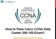 Cisco CCNA Data Center 200-150 Practice Test Questions Answers