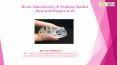Resin Material for 3D Printing Market Research Report 2018 PowerPoint PPT Presentation