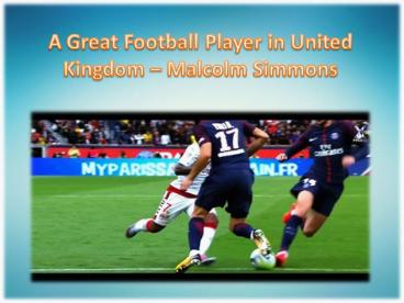 A Great Football Player in United Kingdom – Malcolm Simmons
