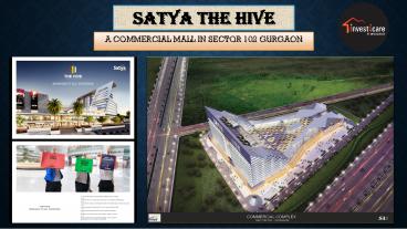 Satya The Hive Gurgaon Sec 102