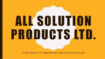 deburring machine | deburring equipment