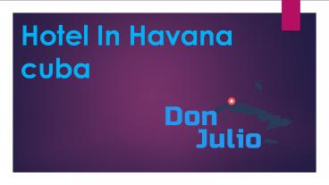 Best Resorts in Havana Cuba