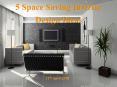 5 Space Saving Interior Design Ideas PowerPoint PPT Presentation