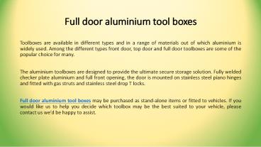 Full door aluminium tool boxes