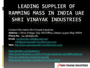 Leading Supplier of Ramming Mass in India UAE Shri Vinayak Industries