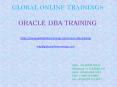 Oracle DBA training | Oracle DBA 12c 11g Certification training - GOT PowerPoint PPT Presentation