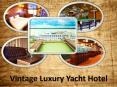Enjoy the Luxurious Life at Vintage Luxury Yacht Hotel PowerPoint PPT Presentation