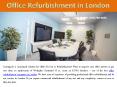 Office Refurbishment In London PowerPoint PPT Presentation