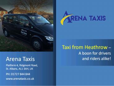 Taxi from Heathrow – A boon for drivers and riders alike!