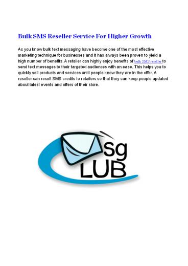 Bulk SMS Reseller Service For Higher Growth