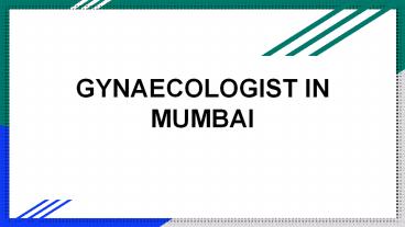 Dr. Veena G. Shinde Gynaecologist in Andheri West, Mumbai