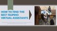 How to Find The Best Filipino Virtual Assistants PowerPoint PPT Presentation