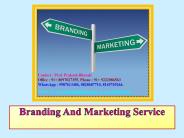 Branding And Marketing Service