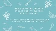 MLM Software | Matrix Cycler Script