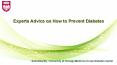 Experts Advice on How to Prevent Diabetes PowerPoint PPT Presentation