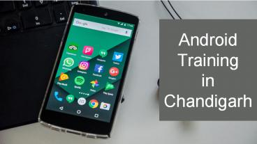Android Training in Chandigarh (16)