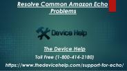 Resolve Common Amazon Echo Problems