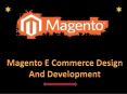 Magento E Commerce Design And Development PowerPoint PPT Presentation