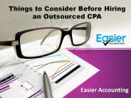 Things to Consider Before Hiring an Outsourced CPA