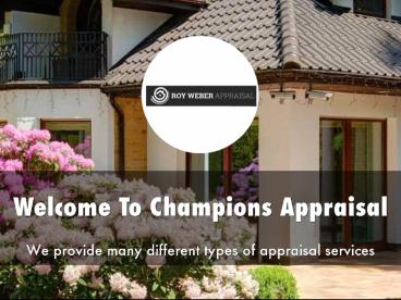 Champions Appraisal Presentation