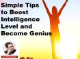 Simple Tips to Boost Intelligence Level and Become Genius PowerPoint PPT Presentation