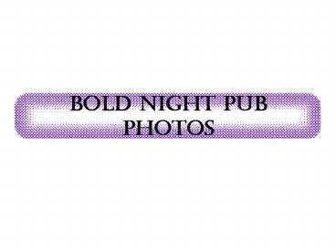 bold night pub photos 4