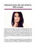 Bollywood actors who were linked to MMS scandals PowerPoint PPT Presentation