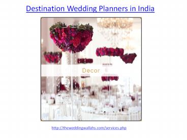 Which is the best destination wedding planners in  India