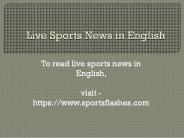 Live Sports News in English