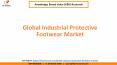 Global Industrial Protective Footwear Market Size PowerPoint PPT Presentation