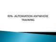 RPA Automation Anywhere Training in Hyderabad PowerPoint PPT Presentation