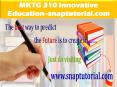 MKT 3010 Innovative Education--snaptutorial.com PowerPoint PPT Presentation