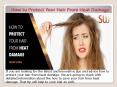 How to Protect Your Hair from Heat Damage PowerPoint PPT Presentation