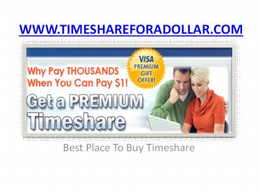 Buy  A  Timeshare Cheap | Free Timeshare | Get A Timeshare