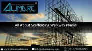 All About Sacffolding  Walkway Planks