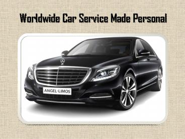Worldwide Car Service Made Personal