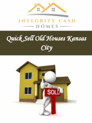 Quick Sell Old Houses Kansas City