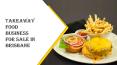 Takeaway Food Business For Sale In Brisbane, Queensland