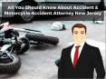 All You Should Know About Accident & Motorcycle Accident Attorney New Jersey PowerPoint PPT Presentation