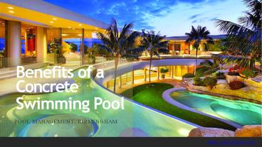 Benefits of a Concrete Swimming Pool