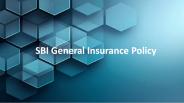 SBI General Insurance Policy