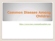 Common Disease Among Children