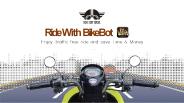 Bikebot | PPT | MUST WATCH & SHARE