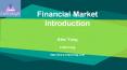 Financial Market Basics PowerPoint PPT Presentation